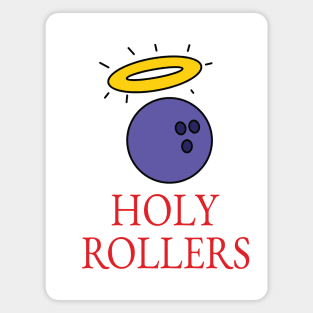Holy Roller Magnet